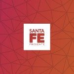 SANTA FE PRESENTE