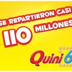 Quini se repartieron 110 millones de peses