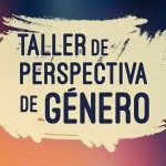 Taller Políticas de género